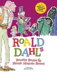 Roald Dahl's Beastly Brutes & Heroic Human Beans: A brilliant press-out paper adventure hind ja info | Noortekirjandus | kaup24.ee