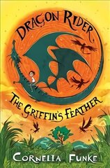 Dragon Rider: The Griffin's Feather цена и информация | Книги для подростков и молодежи | kaup24.ee