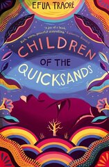 Children of the Quicksands цена и информация | Книги для подростков и молодежи | kaup24.ee