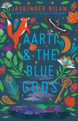 Aarti & the Blue Gods hind ja info | Noortekirjandus | kaup24.ee