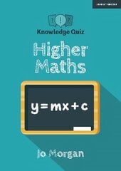 Knowledge Quiz: Higher Maths цена и информация | Книги для подростков и молодежи | kaup24.ee