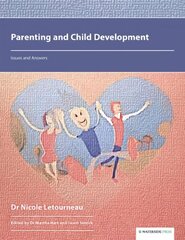 Parenting and Child Development: Issues and Answers hind ja info | Ühiskonnateemalised raamatud | kaup24.ee