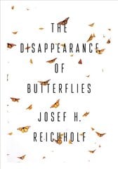 Disappearance of Butterflies hind ja info | Ühiskonnateemalised raamatud | kaup24.ee
