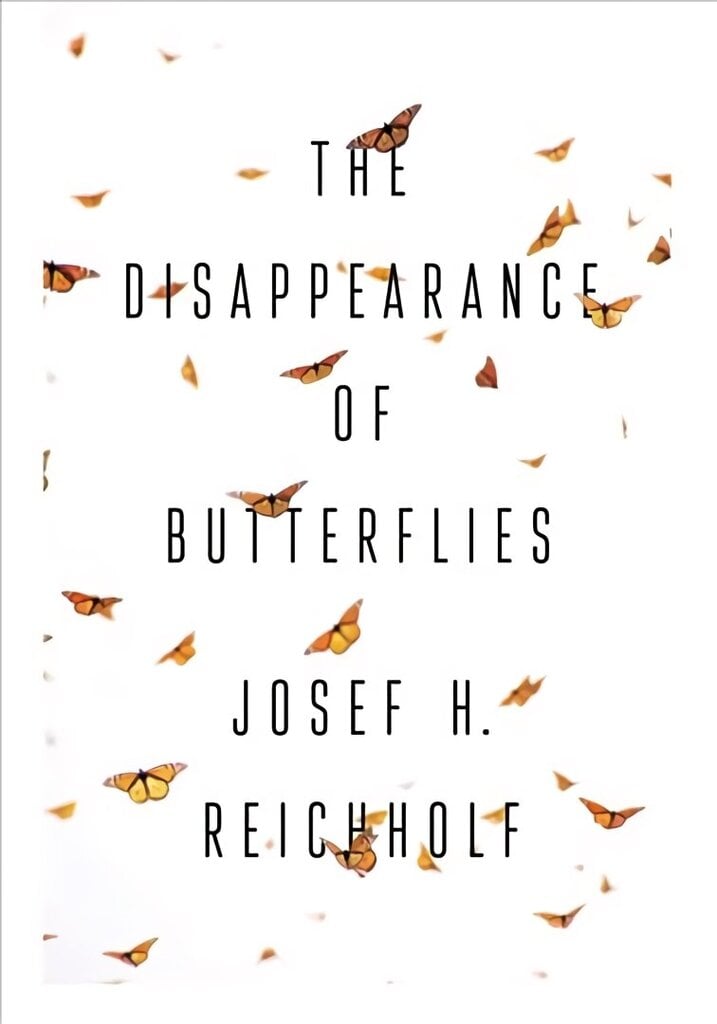 Disappearance of Butterflies цена и информация | Ühiskonnateemalised raamatud | kaup24.ee