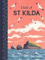 Child of St Kilda hind ja info | Noortekirjandus | kaup24.ee