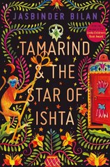 Tamarind & the Star of Ishta цена и информация | Книги для подростков и молодежи | kaup24.ee