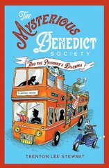 Mysterious Benedict Society and the Prisoner's Dilemma (2020 reissue) 2nd edition hind ja info | Noortekirjandus | kaup24.ee