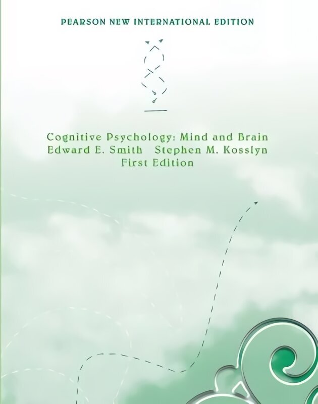 Cognitive Psychology: Mind and Brain: Pearson New International Edition Pearson New International Edition hind ja info | Ühiskonnateemalised raamatud | kaup24.ee