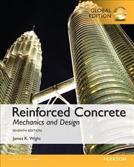 Reinforced Concrete: Mechanics and Design, Global Edition 7th edition hind ja info | Ühiskonnateemalised raamatud | kaup24.ee