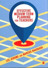 Effective Medium-term Planning for Teachers цена и информация | Книги по социальным наукам | kaup24.ee