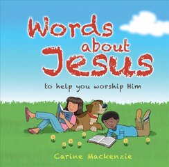 Words about Jesus: To Help You Worship Him hind ja info | Noortekirjandus | kaup24.ee