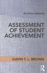 Assessment of Student Achievement цена и информация | Книги по социальным наукам | kaup24.ee