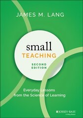 Small Teaching: Everyday Lessons from the Science of Learning 2nd Edition hind ja info | Ühiskonnateemalised raamatud | kaup24.ee