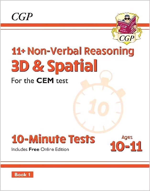 11plus CEM 10-Minute Tests: Non-Verbal Reasoning 3D & Spatial - Ages 10-11 Book 1 (with Online Ed) цена и информация | Laste õpikud | kaup24.ee