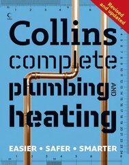 Collins Complete Plumbing and Central Heating New edition hind ja info | Ühiskonnateemalised raamatud | kaup24.ee