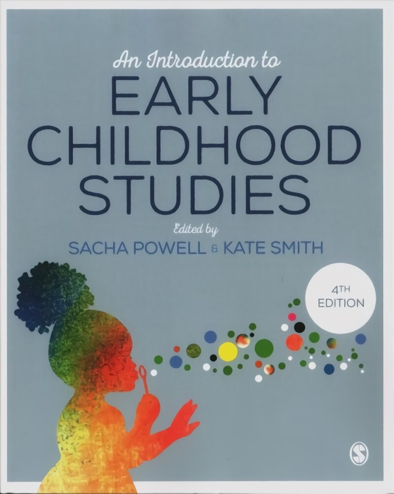 Introduction to Early Childhood Studies 4th Revised edition hind ja info | Ühiskonnateemalised raamatud | kaup24.ee
