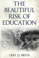 Beautiful Risk of Education hind ja info | Ühiskonnateemalised raamatud | kaup24.ee