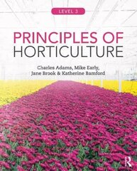 Principles of Horticulture: Level 3, Level 3 цена и информация | Книги по социальным наукам | kaup24.ee