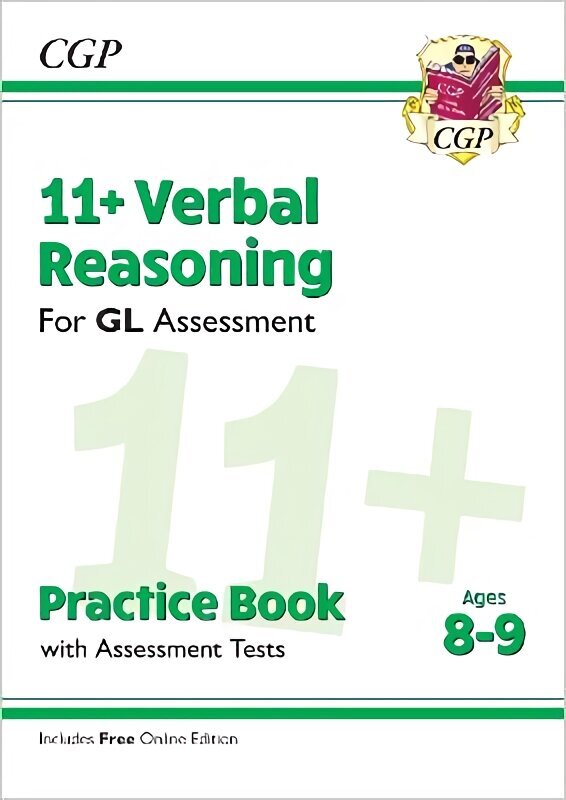 11plus GL Verbal Reasoning Practice Book & Assessment Tests - Ages 8-9 (with Online Edition) цена и информация | Laste õpikud | kaup24.ee
