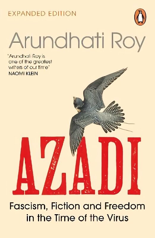 AZADI: Fascism, Fiction & Freedom in the Time of the Virus цена и информация | Ühiskonnateemalised raamatud | kaup24.ee