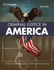 Criminal Justice in America 10th edition hind ja info | Ühiskonnateemalised raamatud | kaup24.ee