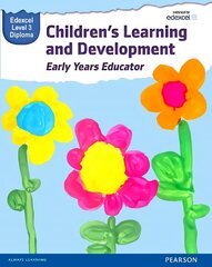 Pearson Edexcel Level 3 Diploma in Children's Learning and Development (Early Years Educator) Candidate Handbook, Level 3 цена и информация | Книги по социальным наукам | kaup24.ee