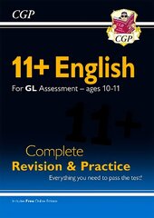11plus GL English Complete Revision and Practice - Ages 10-11 (with Online Edition) hind ja info | Võõrkeele õppematerjalid | kaup24.ee