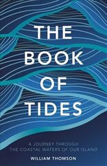 Book of Tides hind ja info | Ühiskonnateemalised raamatud | kaup24.ee