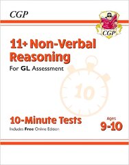 11plus GL 10-Minute Tests: Non-Verbal Reasoning - Ages 9-10 (with Online Edition) hind ja info | Laste õpikud | kaup24.ee