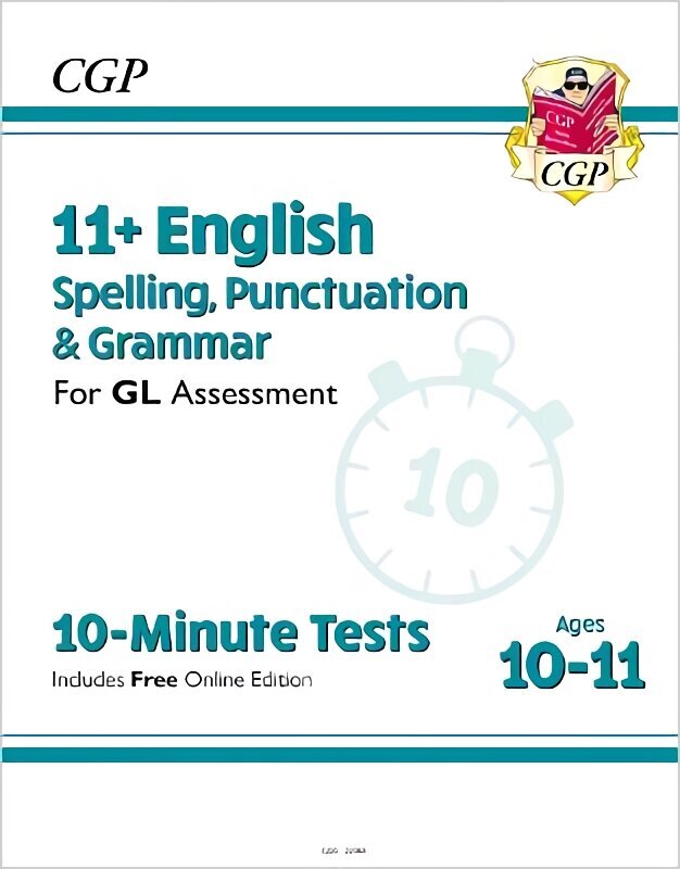 11plus GL 10-Minute Tests: English Spelling, Punctuation & Grammar - Ages 10-11 (with Online Ed) hind ja info | Võõrkeele õppematerjalid | kaup24.ee