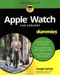 Apple Watch For Seniors For Dummies hind ja info | Ühiskonnateemalised raamatud | kaup24.ee