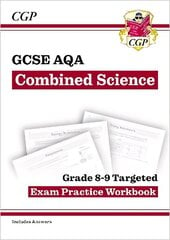 GCSE Combined Science AQA Grade 8-9 Targeted Exam Practice Workbook (includes answers) hind ja info | Noortekirjandus | kaup24.ee