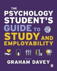 Psychology Student's Guide to Study and Employability hind ja info | Ühiskonnateemalised raamatud | kaup24.ee