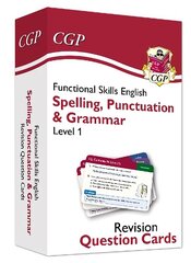 Functional Skills English Revision Question Cards: Spelling, Punctuation & Grammar - Level 1 hind ja info | Noortekirjandus | kaup24.ee