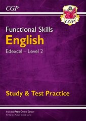 Functional Skills English: Edexcel Level 2 - Study & Test Practice hind ja info | Noortekirjandus | kaup24.ee