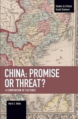 China: Promise Or Threat?: A Comparison of Cultures цена и информация | Книги по социальным наукам | kaup24.ee