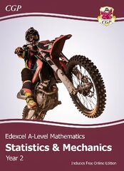 New Edexcel A-Level Mathematics Student Textbook - Statistics & Mechanics Year 2 plus Online Edition hind ja info | Noortekirjandus | kaup24.ee