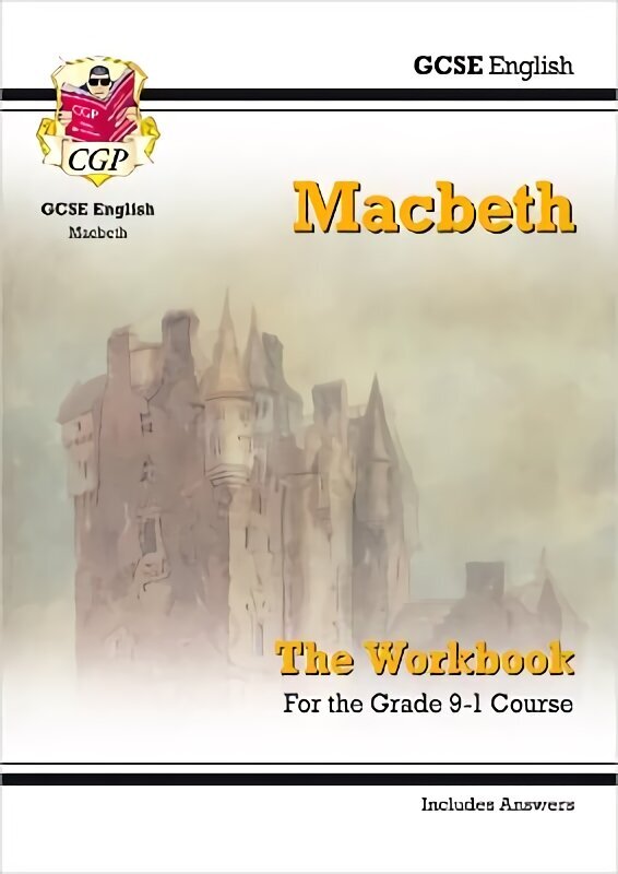 Grade 9-1 GCSE English Shakespeare - Macbeth Workbook (includes Answers) hind ja info | Noortekirjandus | kaup24.ee