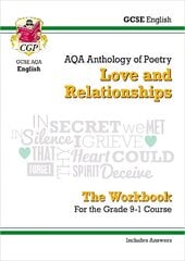 GCSE English Literature AQA Poetry Workbook: Love & Relationships Anthology (includes Answers) hind ja info | Noortekirjandus | kaup24.ee
