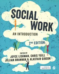 Social Work: An Introduction 2nd Revised edition hind ja info | Ühiskonnateemalised raamatud | kaup24.ee