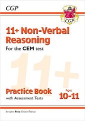 11plus CEM Non-Verbal Reasoning Practice Book & Assessment Tests - Ages 10-11   (with Online Edition) цена и информация | Развивающие книги | kaup24.ee