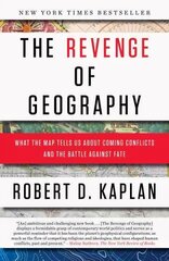 Revenge of Geography: What the Map Tells Us About Coming Conflicts and the Battle Against Fate цена и информация | Книги по социальным наукам | kaup24.ee