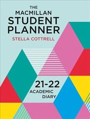 The Macmillan Student Planner 2021-22: Academic Diary 1st ed. 2021 цена и информация | Книги по социальным наукам | kaup24.ee