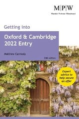 Getting into Oxford and Cambridge 2022 Entry 24th Revised edition цена и информация | Книги по социальным наукам | kaup24.ee