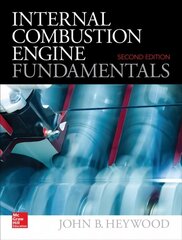 Internal Combustion Engine Fundamentals 2E 2nd edition hind ja info | Ühiskonnateemalised raamatud | kaup24.ee