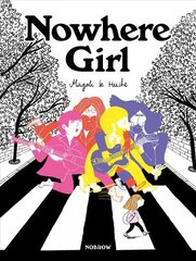 Nowhere Girl цена и информация | Фантастика, фэнтези | kaup24.ee