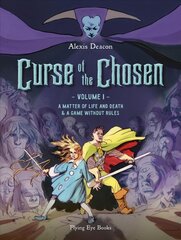Curse of the Chosen Vol 1: A Matter of Life and Death & A Game Without Rules цена и информация | Фантастика, фэнтези | kaup24.ee