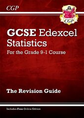 GCSE Statistics Edexcel Revision Guide - for the Grade 9-1 Course (with Online Edition) hind ja info | Noortekirjandus | kaup24.ee