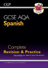 GCSE Spanish AQA Complete Revision & Practice (with Free Online Edition & Audio) цена и информация | Книги для подростков и молодежи | kaup24.ee
