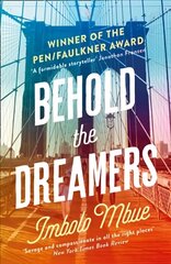 Behold the Dreamers: An Oprah's Book Club Pick hind ja info | Romaanid | kaup24.ee